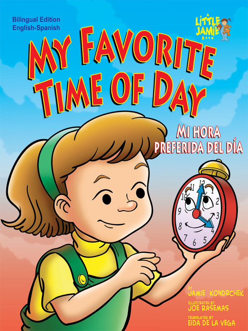 Cover image for My Favorite Time of Day/Mi hora preferida del día